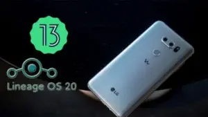 6-річні користувачі LG V30 отримують Android 13 завдяки Lineage OS