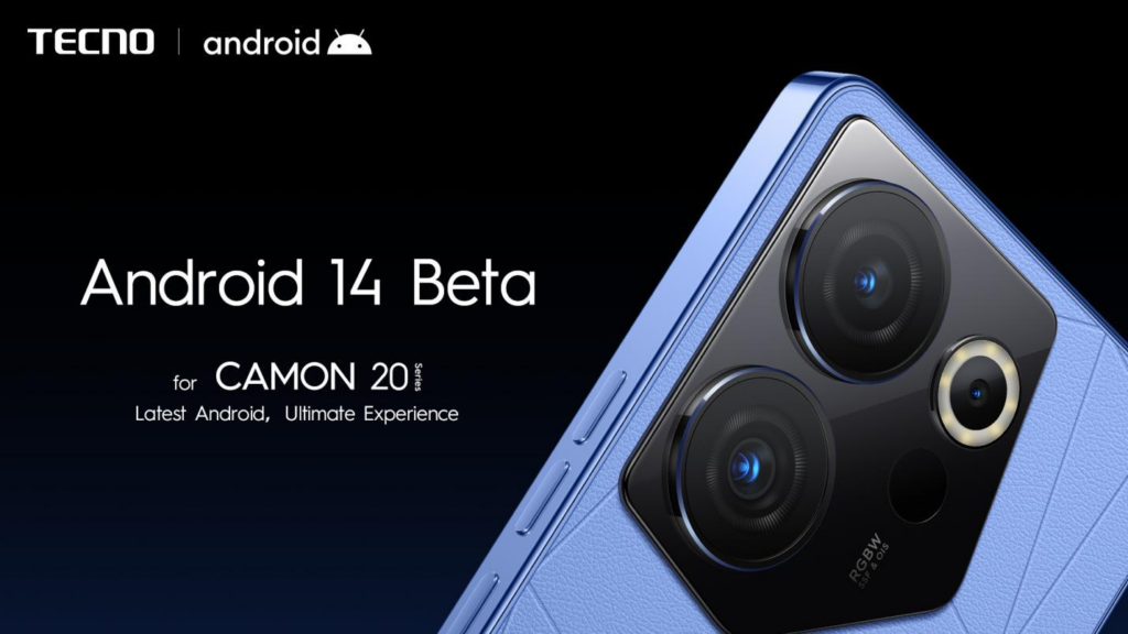 TECNO представляє бета-версію Android 14 для смартфонів серії CAMON 20