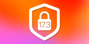 Apple випустила iOS 17.3 із захистом від викрадення пристроїв